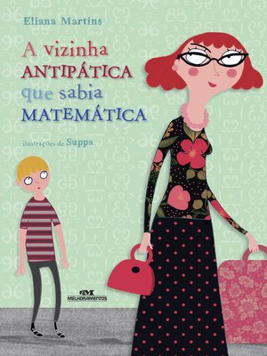 cover image of A Vizinha Antipática que Sabia Matemática